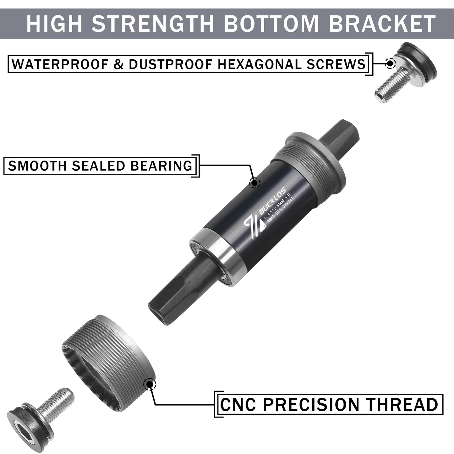 BUCKLOS Square Taper Bottom Bracket — BB68 / BB100 Threaded CNC